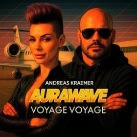 ANDREAS KRAEMER PRESENTS AURAWAVE X JUNK PROJECT - VOYAGE VOYAGE